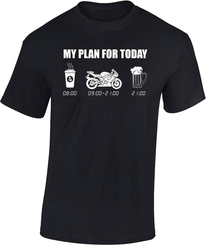 T Shirt My Plan for today