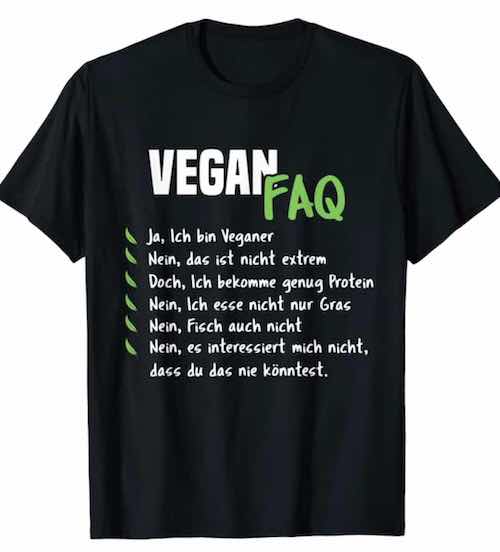 T Shirt als Geschenk fuer Veganer