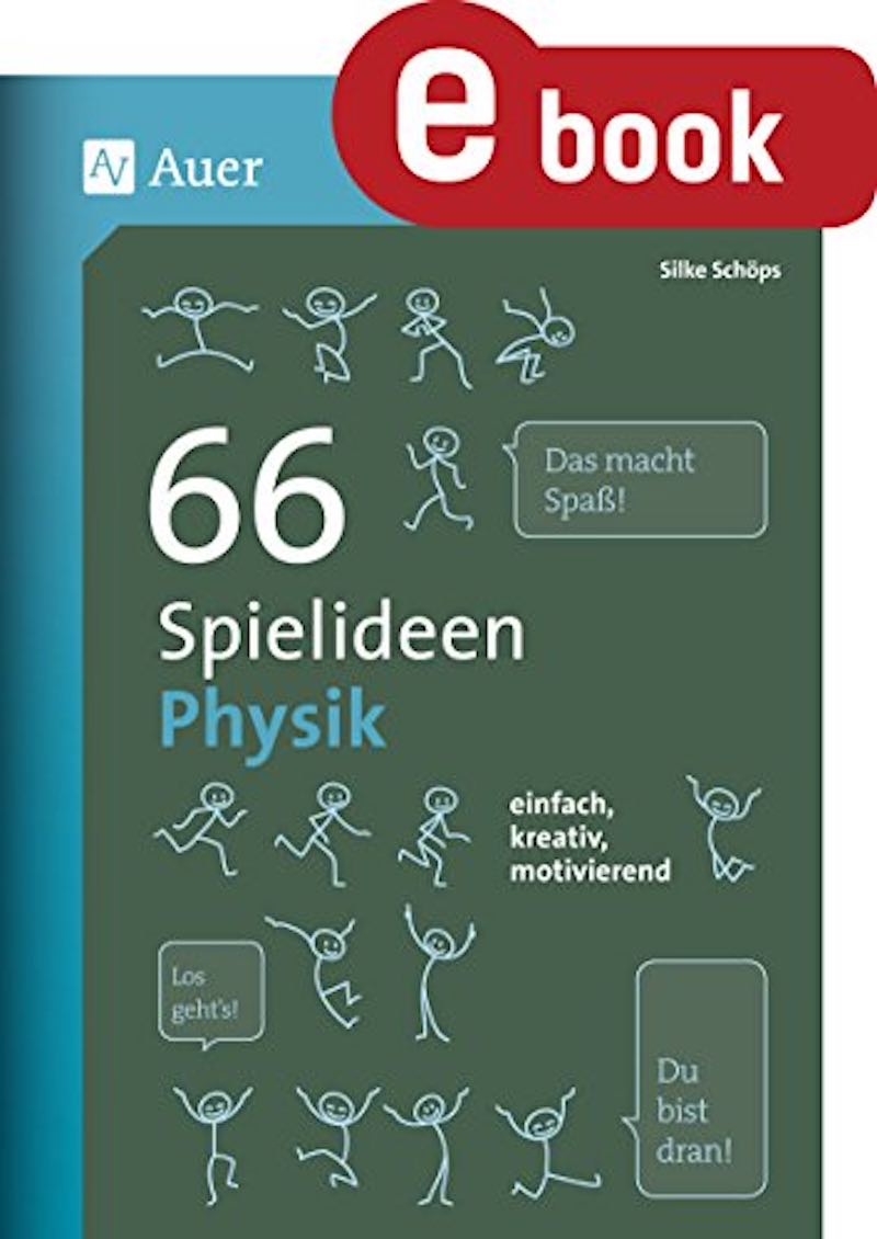 Spielideen Physik Buch fuer die Schule